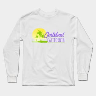 Life's a Beach: Carlsbad, California Long Sleeve T-Shirt